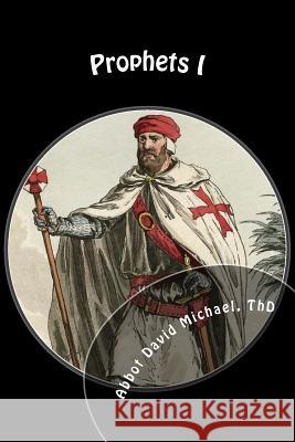 Prophets I: Origin Abbot David Michae 9781544252803 Createspace Independent Publishing Platform - książka