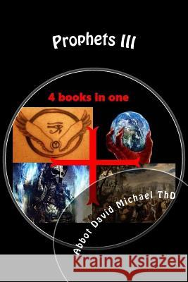 Prophets III Abbot David Michae 9781727862027 Createspace Independent Publishing Platform - książka
