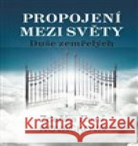 Propojení mezi světy Zdeňka Enni Nováčková 9788075681492 powerprint - książka