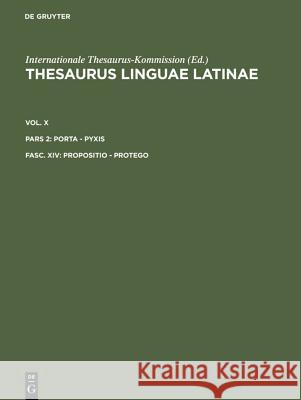 Propositio - Protego Internationale Thesaurus-Kommission 9783598770524 K. G. Saur - książka