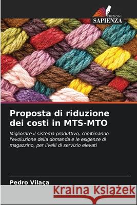 Proposta di riduzione dei costi in MTS-MTO Vilaça, Pedro 9786209164019 Edizioni Sapienza - książka