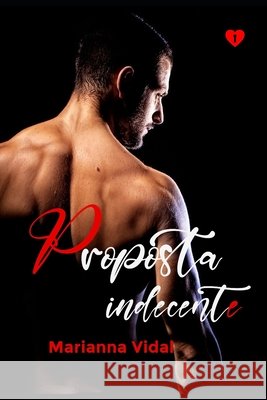 Proposta indecente Marianna Vidal, Liberty Rose 9798512767245 Independently Published - książka