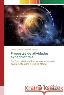 Propostas de atividades experimentais Souza de Oliveira, Hemila Suelem 9786139735945 Novas Edicioes Academicas - książka
