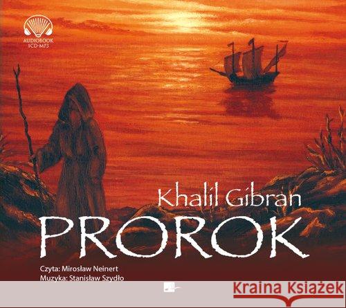 Prorok. Audiobook KHALIL GIBRAN 9788366155541 Aleksandria - książka