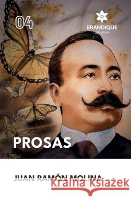 Prosas Juan Ramón Molina 9798892670999 Erandique Literatura - książka