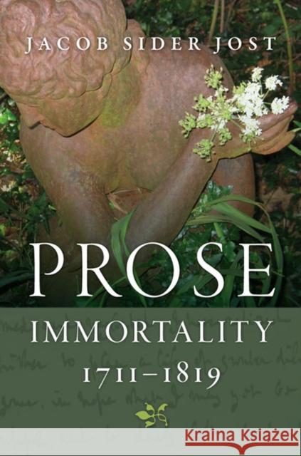 Prose Immortality, 1711-1819 Jacob Side 9780813936802 University of Virginia Press - książka