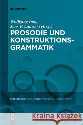 Prosodie und Konstruktionsgrammatik No Contributor 9783110777413 de Gruyter - książka
