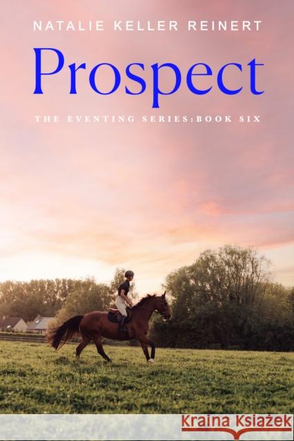 Prospect Natalie Keller Reinert 9781250387813 Flatiron Books - książka