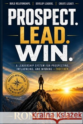 Prospect. Lead. Win. Akua, Roni 9798193869085 Independently Published - książka
