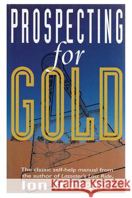 Prospecting for Gold Ion Idriess 9781922384027 ETT Imprint - książka