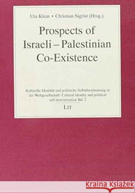 Prospects of Israeli-Palestinian KLEIN 9783825828509 Lit Verlag - książka