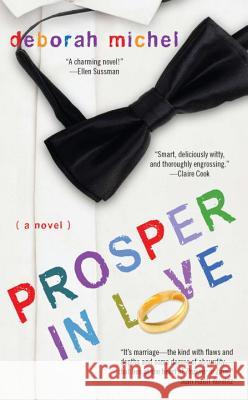 Prosper in Love Deborah Michel 9780425247273 Penguin Putnam Inc - książka