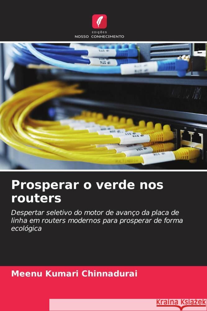 Prosperar o verde nos routers Chinnadurai, Meenu Kumari 9786207071500 Edições Nosso Conhecimento - książka