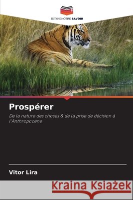 Prospérer Lira, Vitor 9786208694395 Editions Notre Savoir - książka