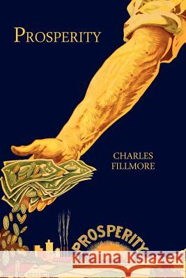 Prosperity Charles Fillmore   9781614272236 Martino Fine Books - książka