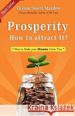 Prosperity, How to attract It? Orison Swett Marden 9788119309955 DD Sales and Distributors - książka