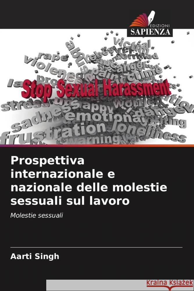 Prospettiva internazionale e nazionale delle molestie sessuali sul lavoro Aarti Singh 9786206897811 Edizioni Sapienza - książka