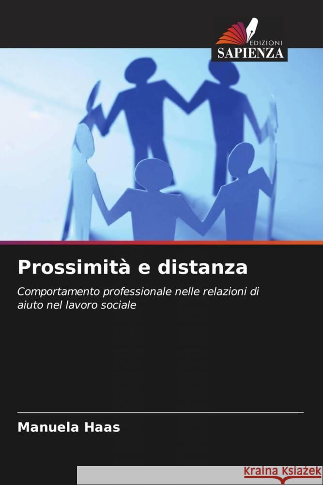 Prossimità e distanza Haas, Manuela 9786208321079 Edizioni Sapienza - książka