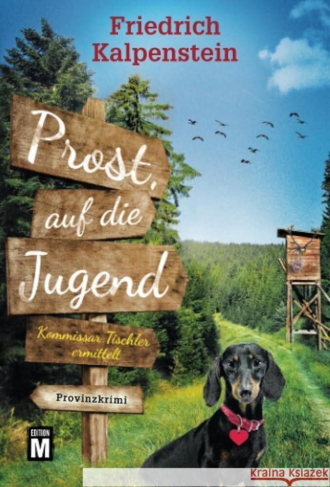 Prost, auf die Jugend Kalpenstein, Friedrich 9782496707786 Edition M - książka