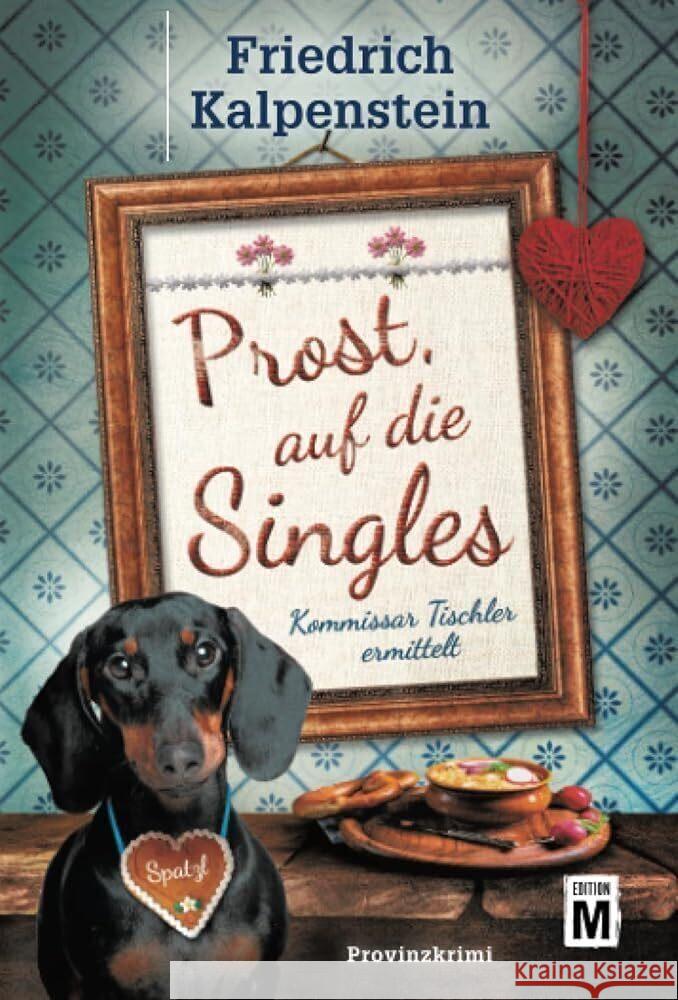 Prost, auf die Singles Kalpenstein, Friedrich 9782496711592 Edition M - książka