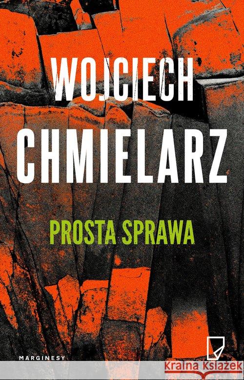 Prosta sprawa Chmielarz Wojciech 9788366500853  - książka