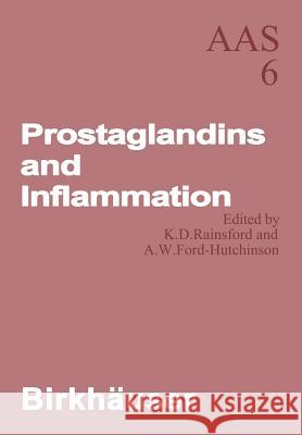 Prostaglandins and Inflammation: Conference, London, 1979 Rainsford 9783034872348 Birkhauser - książka
