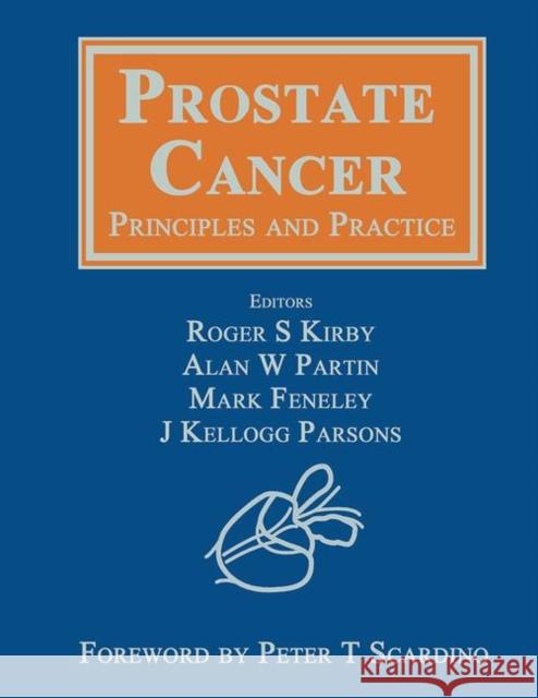Prostate Cancer: Principles and Practice Roger S. Kirby Alan W. Partin Mark Feneley 9780367446383 CRC Press - książka