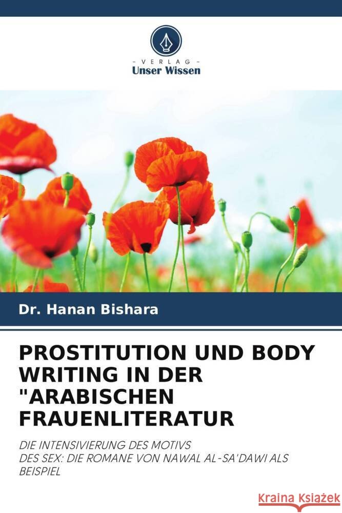 PROSTITUTION UND BODY WRITING IN DER 