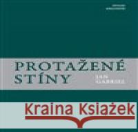 Protažené stíny Jan Gabriel 9788088218159 Sdružení Analogonu - książka