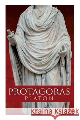 Protagoras: Sokrates und ein Freund desselben Platon 9788027315390 e-artnow - książka