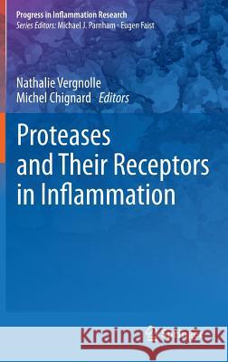 Proteases and Their Receptors in Inflammation  9783034801560 Birkhäuser - książka