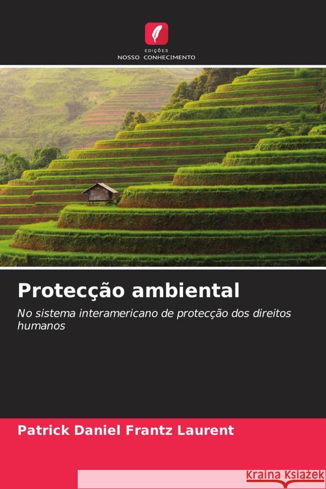 Protec??o ambiental Patrick Daniel Frantz Laurent 9786205085004 Edicoes Nosso Conhecimento - książka