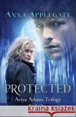 Protected Applegate, Anna 9781492100393 Createspace - książka