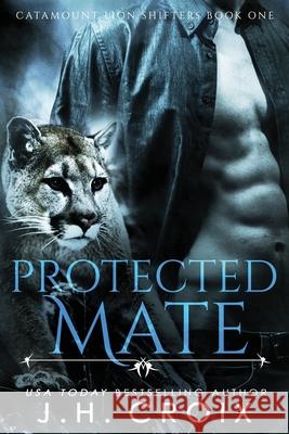 Protected Mate J. H. Croix 9781951228712 Frisky Fox Publishing, LLC - książka