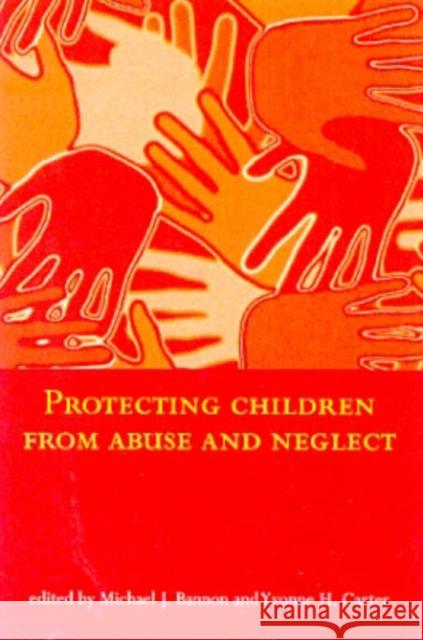 Protecting Children from Abuse and Neglect in Primary Care K. M. Peyton Michael Bannon Yvonne Carter 9780192632760 Oxford University Press, USA - książka