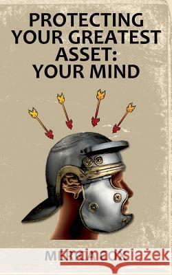 Protecting Your Greatest Asset: Your mind Cox, Merica 9781547240166 Createspace Independent Publishing Platform - książka