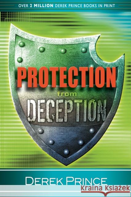 Protection from Deception Derek Prince 9780883682302 Whitaker House - książka