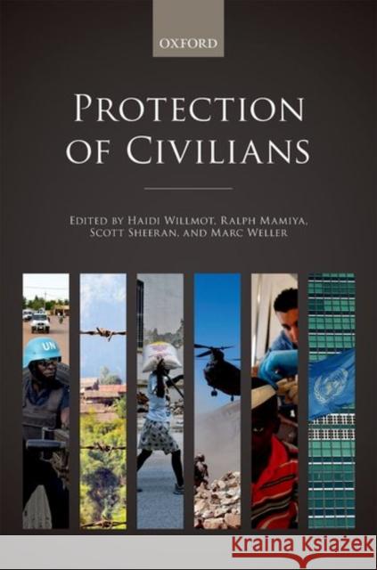 Protection of Civilians Marc Weller 9780198729266 OXFORD UNIVERSITY PRESS ACADEM - książka
