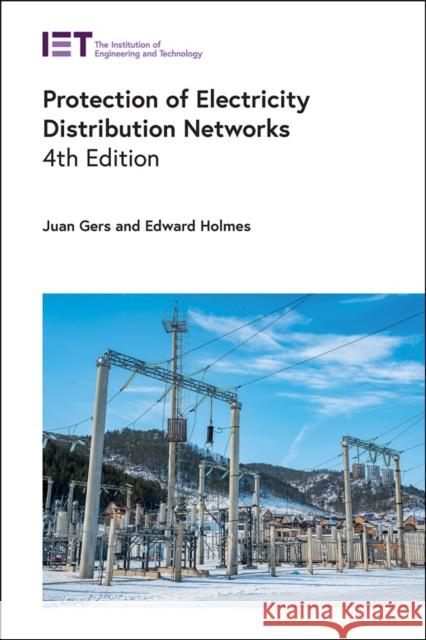 Protection of Electricity Distribution Networks Juan M. Gers 9781839532702 Institution of Engineering & Technology - książka