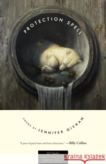 Protection Spell: Poems Jennifer Givhan 9781682260289 University of Arkansas Press - książka