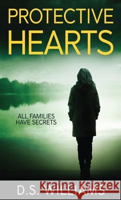 Protective Hearts D. S. Williams 9784867506066 Next Chapter - książka