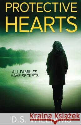 Protective Hearts D. S. Williams 9784867506073 Next Chapter - książka