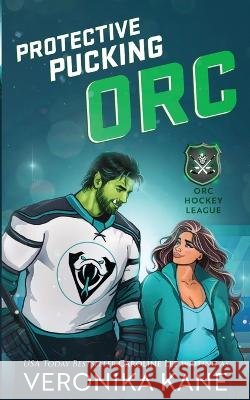 Protective Pucking Orc Kane, Veronika 9798172606489 Independently Published - książka