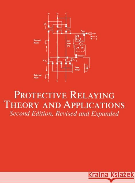 Protective Relaying: Theory and Applications Elmore, Walter A. 9780824709723 CRC - książka
