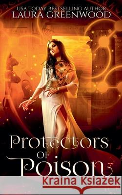 Protectors of Poison Laura Greenwood 9781393571254 Drowlgon Press - książka