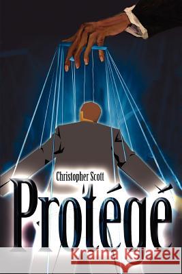 Protege Christopher Scott 9780595339389 iUniverse - książka
