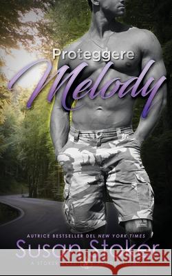 Proteggere Melody Susan Stoker Well Read Translations 9781644991510 Stoker Aces Production - książka