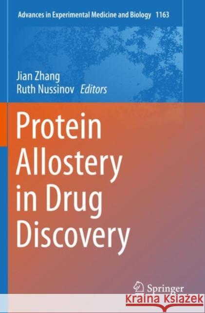Protein Allostery in Drug Discovery Jian Zhang Ruth Nussinov 9789811387210 Springer - książka
