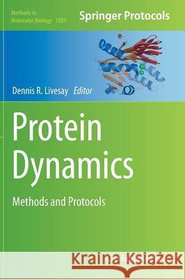 Protein Dynamics: Methods and Protocols Livesay, Dennis R. 9781627036573 Humana Press - książka