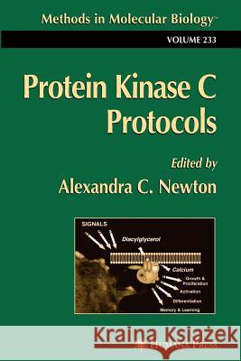 Protein Kinase C Protocols Alexandra C. Newton 9781617373350 Springer - książka
